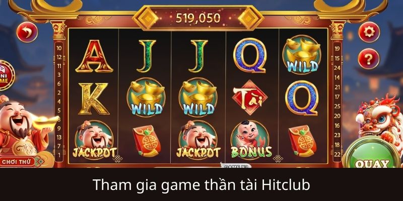 Thần Tài Hitclub là gì?