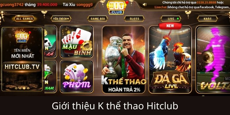 Tổng quan về Sảnh K Thể Thao Hitclub